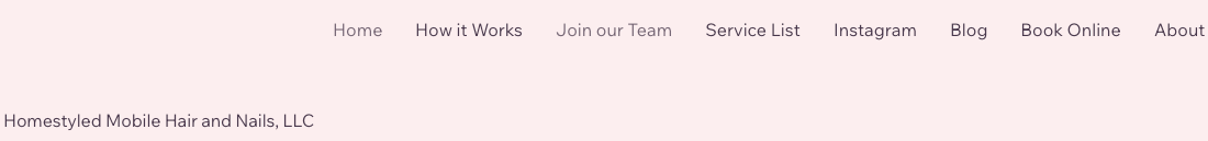 HOMESTYLED MOBILE HAIR AND NAILS, LLC